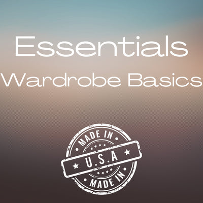 Women's Wardrobe Must Haves | Made in the USA | Featured at Classy Cozy Cool Women's Clothing Boutique: where everything is made in America.