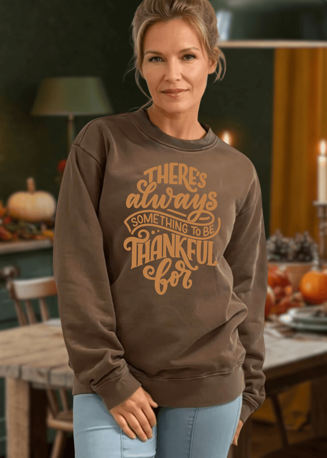 Always Thankful Sweatshirt Made in USA