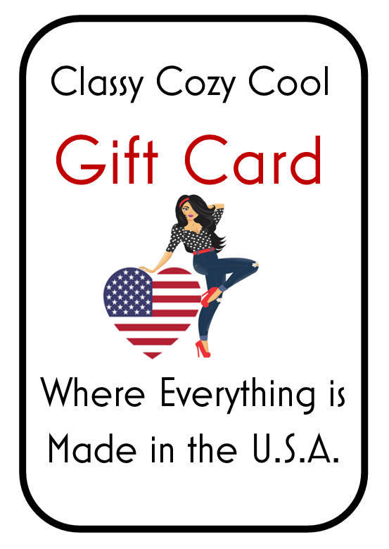 Digital Gift Card | Gift for Her | Gift for Wife or Mom | Give the Gift of Made in America | Made in the USA | Classy Cozy Cool Women’s Clothing Boutique